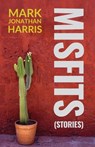 Misfits - Mark Jonathan Harris - 9781639889891