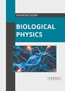 Biological Physics - Raymond Kemp - 9781639890767