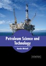 Petroleum Science and Technology - Natalie Mitchell - 9781639894109