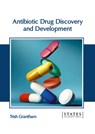 Antibiotic Drug Discovery and Development - Trish Grantham - 9781639897704