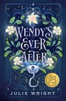 Wendy's Ever After - Julie Wright - 9781639933877