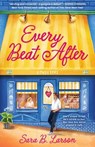 Every Beat After - Sara B. Larson - 9781639934775