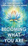 Becoming What You Are - Two Workers - 9781639940400
