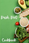 Dash Diet Cookbook - Shanice Johnson - 9781639982080