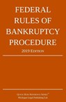 Federal Rules of Bankruptcy Procedure; 2019 Edition - Michigan Legal Publishing Ltd - 9781640020498