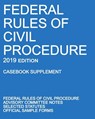 Federal Rules of Civil Procedure; 2019 Edition (Casebook Supplement) - Michigan Legal Publishing Ltd - 9781640020573