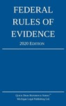 Federal Rules of Evidence; 2020 Edition - Michigan Legal Publishing Ltd - 9781640020719