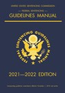 Federal Sentencing Guidelines Manual; 2021-2022 Edition - Michigan Legal Publishing Ltd - 9781640021235