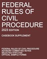 Federal Rules of Civil Procedure; 2023 Edition (Casebook Supplement) - Michigan Legal Publishing Ltd. - 9781640021358