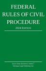 Federal Rules of Civil Procedure; 2024 Edition - Michigan Legal Publishing Ltd. - 9781640021440