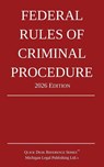 Federal Rules of Criminal Procedure; 2026 Edition - Michigan Legal Publishing Ltd. - 9781640021655
