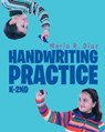 Handwriting Practice; K-2nd - DIAZ,  Maria R - 9781640035263
