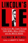 Lincoln's Lie - Elizabeth Mitchell - 9781640095366