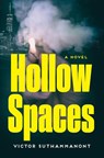 Hollow Spaces - Victor Suthammanont - 9781640097117