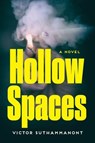 Hollow Spaces - Victor Suthammanont - 9781640097124