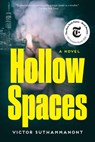 Hollow Spaces - Victor Suthammanont - 9781640097919