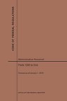 Code of Federal Regulations Title 5, Administrative Personnel, Parts 1200-End, 2019 - Nara - 9781640244948