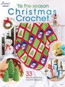 'Tis the Season Christmas Crochet - Annie's Crochet - 9781640250925