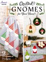 Quilted Gnomes for Your Home - Annie's - 9781640254718