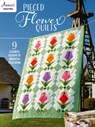 Pieced Flower Quilts - Annie's - 9781640254770