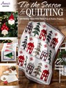 Tis the Season for Quilting - Annie's - 9781640255050