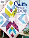 Quilts to Make in a Weekend - Annie's - 9781640255517