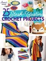 25-Stash Busting Crochet Projects - Annie's - 9781640256415