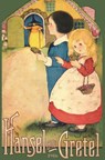 Hansel and Gretel - Brothers Grimm - 9781640321359