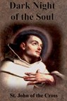 Dark Night of the Soul - St John of the Cross - 9781640322189