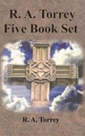R. A. Torrey Five Book Set - How To Pray, The Person and Work of The Holy Spirit, How to Bring Men to Christ, - R. A. Torrey - 9781640322738