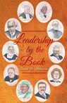 Leadership - By The Book - David M Atkinson - 9781640455320