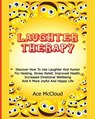 Laughter Therapy - Ace McCloud - 9781640480483