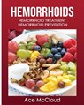 Hemorrhoids - Ace McCloud - 9781640481640