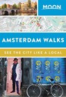 Moon Amsterdam Walks (Second Edition) - Moon Travel Guides - 9781640497757