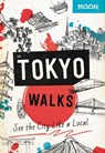 Moon Tokyo Walks - Moon Travel Guides - 9781640497900