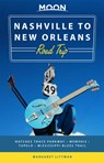 Moon Nashville to New Orleans Road Trip (Second Edition) - Margaret Littman - 9781640499249