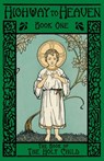 The Book of the Holy Child - Sister Mary Bartholomew O S F - 9781640510180