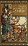 Child's Book of Warriors - William Canton - 9781640510500