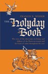 The Holyday Book - REV Francis X Weiser - 9781640510562