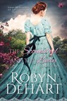 The Scoundrel and the Lady - Robyn DeHart - 9781640632592