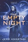 The Empty Night - Jess Anastasi - 9781640636125