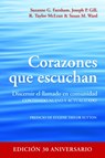 Corazones que escuchan - Suzanne G. Farnham ; Joseph P. Gill ; R. Taylor McLean ; Susan M. Ward - 9781640654099