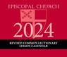 2024 Episcopal Church Revised Common Lectionary Lesson Calendar - Church Publishing Incorporated - 9781640656147