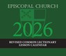 2026 Episcopal Church Revised Common Lectionary Lesson Calendar -  - 9781640657908