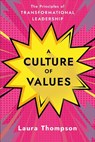 Culture of Values - Laura Thompson - 9781640658172