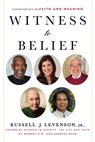 Witness to Belief - Russell J. Levenson - 9781640658578