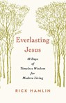 Everlasting Jesus - Rick Hamlin - 9781640658752