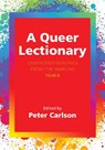 Queer Lectionary - Peter Carlson - 9781640659605