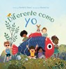 Diferente como yo - Xochitl Dixon - 9781640701649