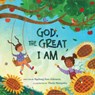 God, the Great I AM - Sydney Ann Johnson - 9781640704169